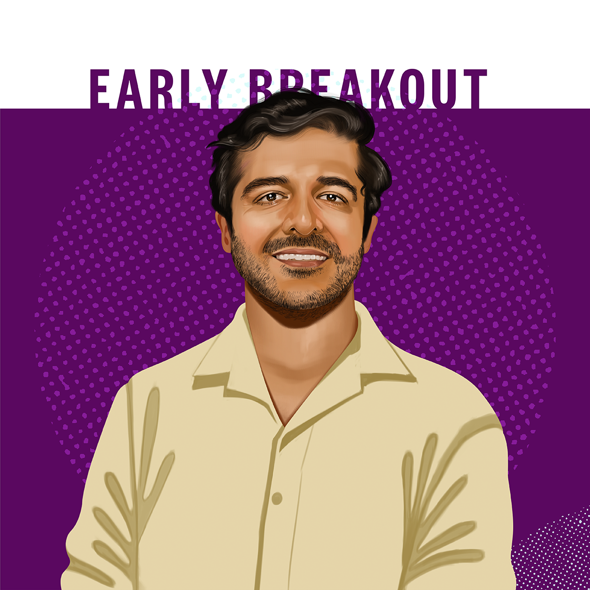 Early Breakout